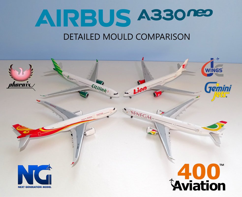 Airbus A330-900 Detailed Mould Comparison - YESTERDAY'S AIRLINES