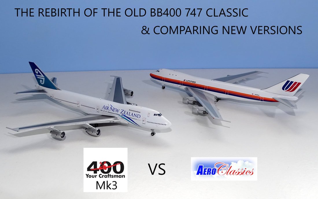 Comparing 2023 Big Bird Mould 747s: Aeroclassics & Big Bird Mk3