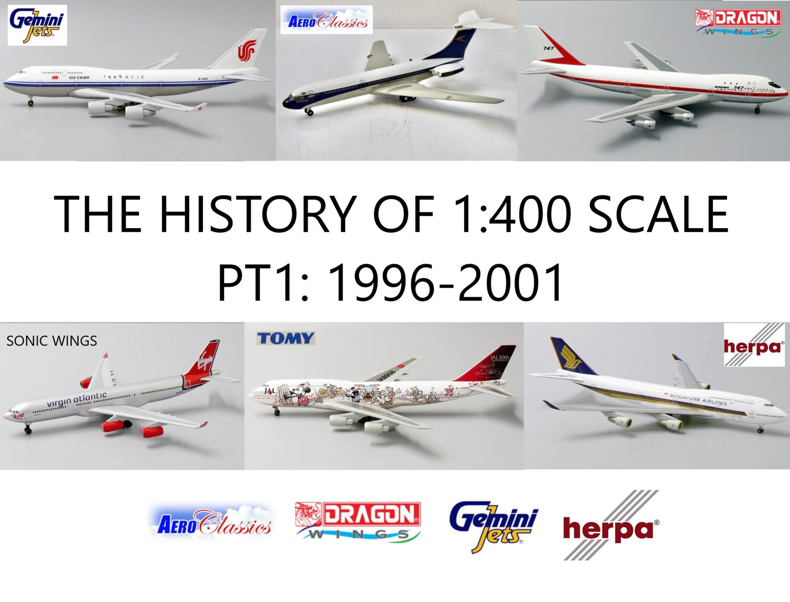 1:400 History Pt1: 1996-2001 - YESTERDAY'S AIRLINES
